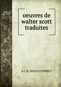 Oeuvres De Walter Scott Traduites