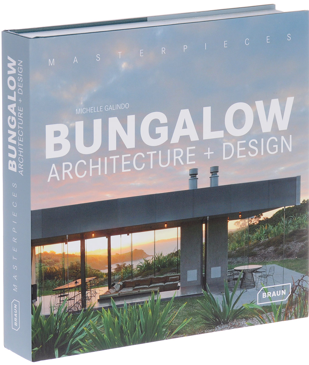 фото Masterpieces: Bungalow Architecture + Design Braun