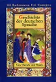 Geschichte der deutschen Sprache: Von Theorie zur Praxis / История немецкого языка. От теории к практике