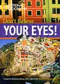 Don\'t Believe Your Eyes! (+ DVD-ROM)