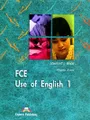 FCE: Use of English 1: Student\'s Book