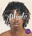 Atlanta: Hip-Hop and the South