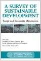 A Survey of Sustainable Development: Social and Economic Dimensions (Frontier Issues in Economic Thought (Paperback))