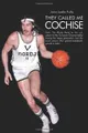 They Called Me Cochise: From The Rhody Rams to the L.A. Lakers to the European Championship during the hippie generation, and the torrid passion that ignited basketball\'s growth in Italy!