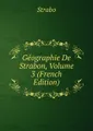 Geographie De Strabon, Volume 3 (French Edition)