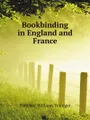 Bookbinding in England and France