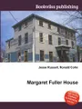 Margaret Fuller House