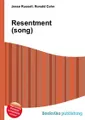 Resentment (song)