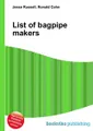 List of bagpipe makers