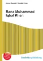 Rana Muhammad Iqbal Khan