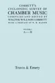 Cobbett\'s Cyclopedic Survey of Chamber Music. Vol.1 (A-H). (Facsimile of first edition).