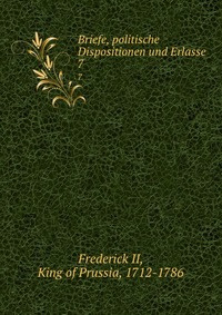 Briefe politische Dispositionen und Erlasse купить с доставкой по