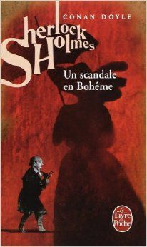 Aventures De Sherlock Holmes Un Scandale En Boheme