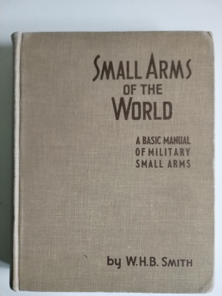 Стрелковое оружие всего мира Small Arms of the world A basic manual