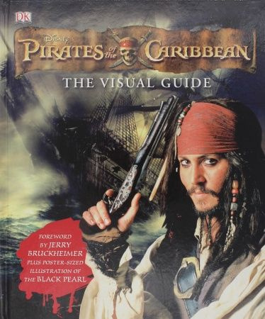 Pirates of the Caribbean: Visual Guide - купить с доставкой по выгодным ...