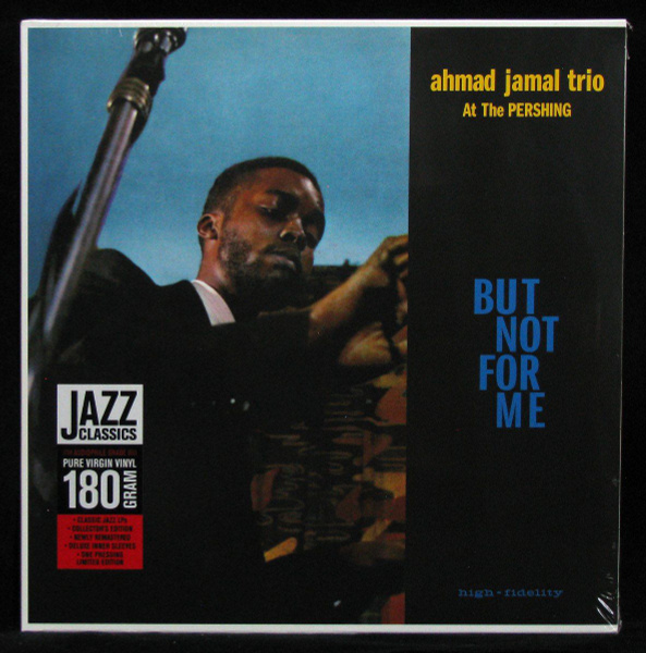 Lp Ahmad Jamal Ahmad Jamal At The Pershing But Not For Me