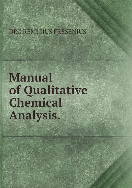 Manual Of Qualitative Chemical Analysis