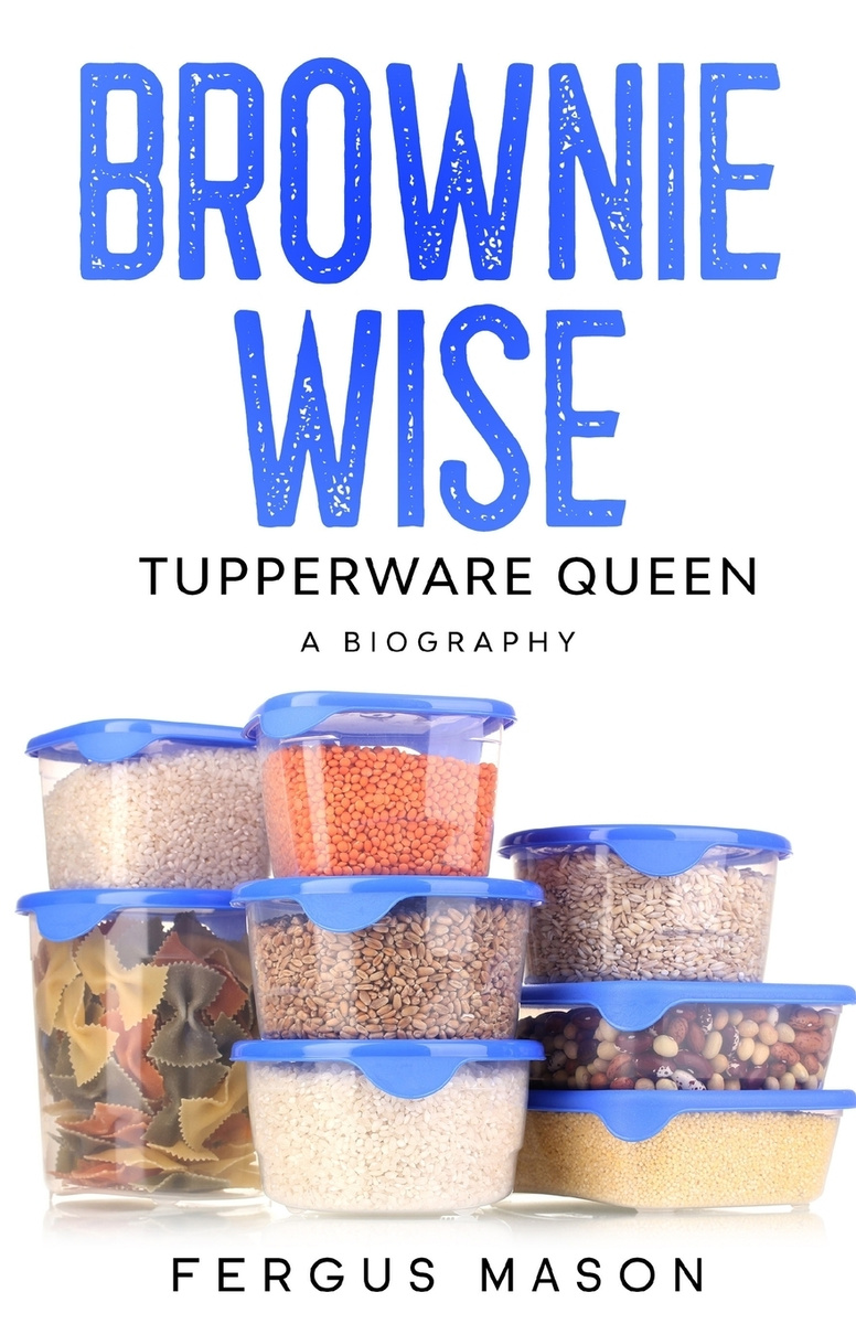 Brownie Wise Tupperware