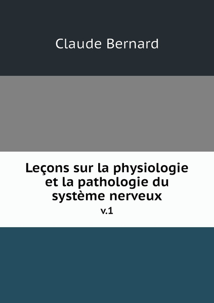 Lecons Sur La Physiologie Et La Pathologie Du Systeme Nerveux V