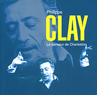 Филипп Клэй Philippe Clay. Le Danseur De Charleston