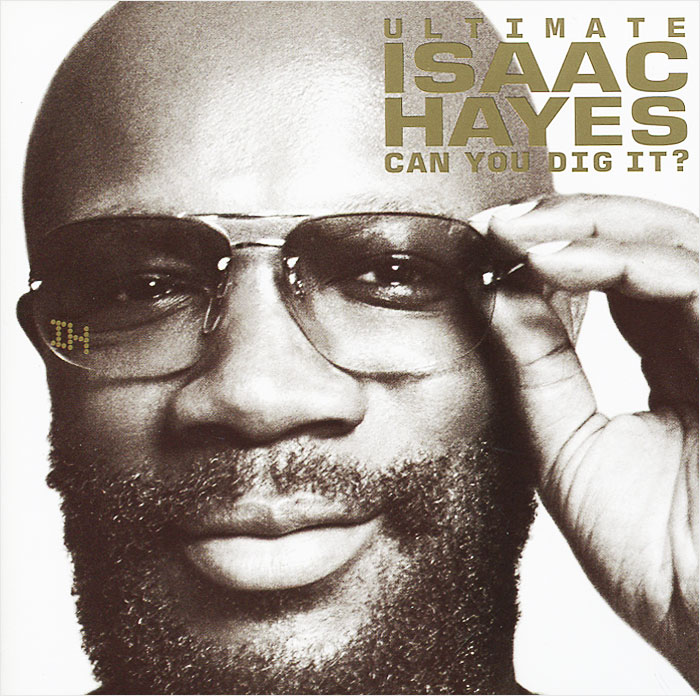 Айзек Хейс Isaac Hayes. Ultimate Isaac Hayes: Can You Dig It? (2 CD)