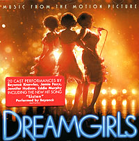 Dreamgirls. Music From The Motion Picture