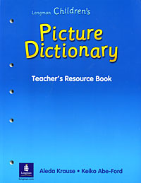 фото Longman Children's Picture Dictionary: Teacher's Resource Book