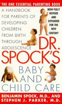 dr benjamin spock baby and child care