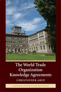 фото The World Trade Organization Knowledge Agreements Cambridge university press