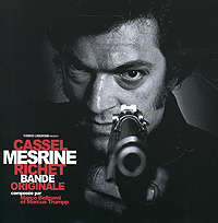 Кристоф Гайот,Брэндон Робертс,Билл Бостон,Россано Галанте Mesrine. Bande Originale галанте
