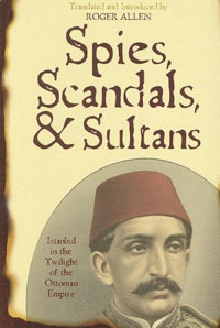 фото Spies, Scandals, &amp; Sultans: Istanbul in the Twilight of the Ottoman Empire Rowman & littlefield publishers, inc.