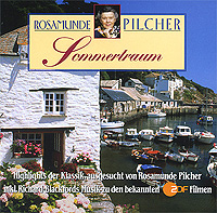 Rosamunde Pilcher. Sommertraum
