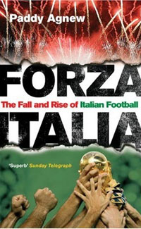 фото Forza Italia: The Fall and Rise of Italian Football Ebury press