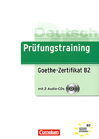 Prufungstraining Goethe Zertifikat B2 2 Cd купить в интернет