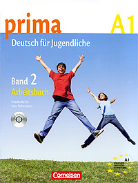 фото Prima A1: Deutsch fur Jugendliche: Band 2: Arbeitsbuch (+ CD) Cornelsen schulverlage gmbh