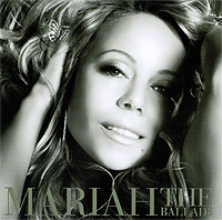 Mariah Carey. The Ballads, (CD)