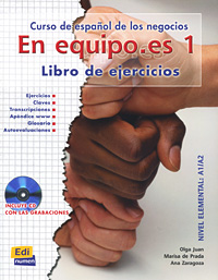 фото En equipo.es 3: Curso de espanol de los negocios: Libro de ejercicios: Nivel elemental: A1/A2 (+ CD) Editorial edinumen