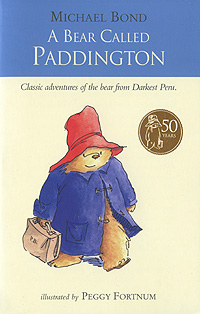 Bear called paddington | Бонд Майкл