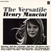Генри Манчини Henry Mancini. The Versatile