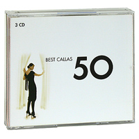 Мария Каллас,Туллио Серафин,Жорж Претр,Жан-Андрэа Гаваззэни,Алсео Галлиера Best Callas 50 (3 CD)