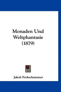фото Monaden Und Weltphantasie (1879) Kessinger publishing