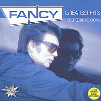 Фэнси Fancy. Greatest Hits - The Special Versions