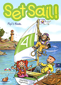 Set Sail! 4: Pupil`s Book