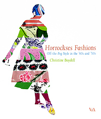 фото Horrockses Fashions: Off-the-Peg Style in the '40s and '50s V&a publications