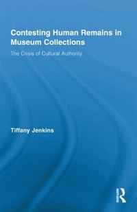 фото Contesting Human Remains in Museum Collections: The Crisis of Cultural Authority Routledge