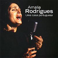 Амалиа Родригес Amalia Rodrigues. Uma Casa Portuguesa