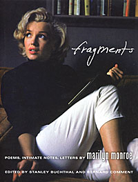 fragments poems intimate notes letters by marilyn monroe