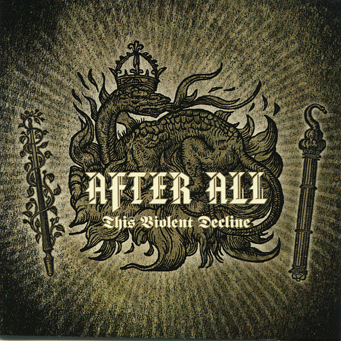 After All After All. This Violent Decline love after all