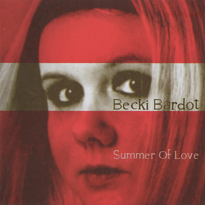 Бекки Бардо Becki Bardot. Summer Of Love (EP)