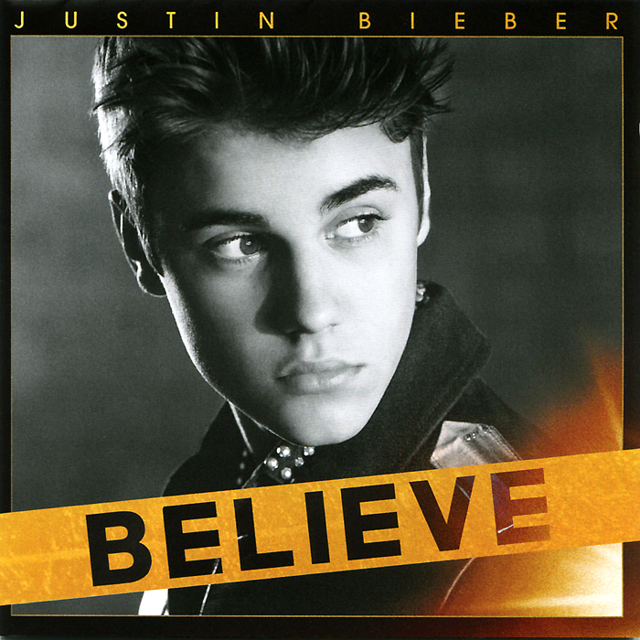 Джастин Бибер Justin Bieber. Believe